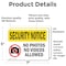 Signmission No Photos Or Video Allowed OSHA Security Notice Sign, Vinyl Decal, 7in W x 5in L, 2PK OS-2PACK-SN-D-57-L-11617 - alternate 4